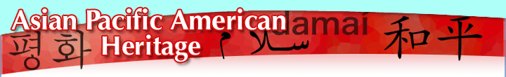 Asian American Heritage