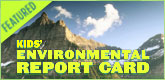 Featured: Kid's Environmental Report Card