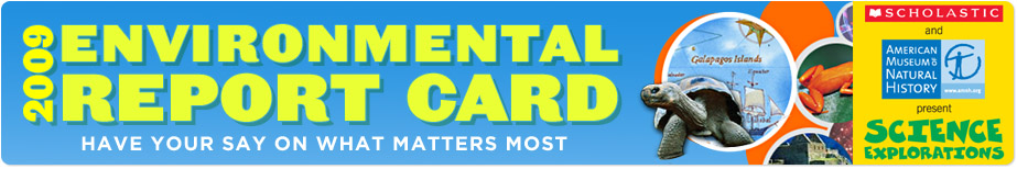 2009 Environmental Report Card - Kids Say What Matters Most