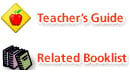 Teacher's Guide and Related booklist
