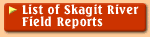 List of Skagit River Field Reports