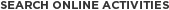 Search Online Activities