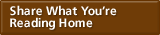 Share What You're Reading Home
