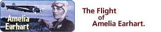 Amelia Earhart: The Flight of Amelia Earhart