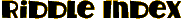 Riddle Index