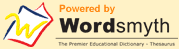 Powered by Wordsmyth
