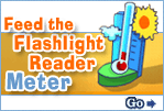 Feed the Flashlight Reader Meter