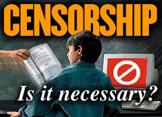 Is censorship necessary?