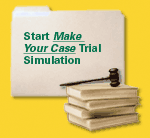 Start Make Your Case Trial Simulation