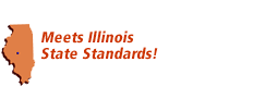 Meets Illinois State Standards!