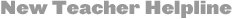 New Teacher Helpline