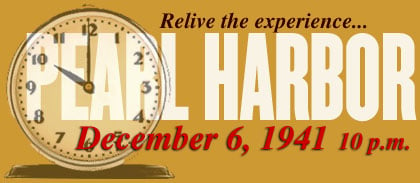 Relive Pearl Harbor - Hour by Hour: 12/6 @ 10 p.m.