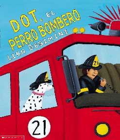 DOT, EL PERRO BOMBERO