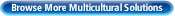 Browse More Multicultural Solutions