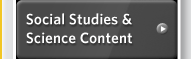 Social Studies & Science Content