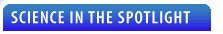 Science in the Spotlight