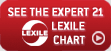 See the expert 21 Lexile Chart