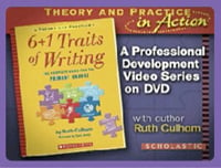 Traits of Writing: Grades 3-5, A Professional Development Video Series