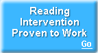 Reading INtervention Proven to Work