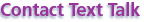 Contact Text Talk