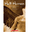 Half-Human