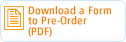 Download a Form to Pre-Order (PDF)
