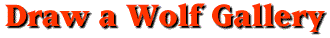 Draw a Wolf Gallery Headline