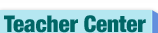 Teacher Center