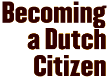 Becoming Dutch Citizen