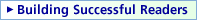 Building Successful Readers