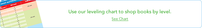 use our leveling chart to shop books by level.