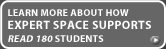 Learn More About How Expert Space Supports READ 180 Students