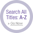 Search All Titles: A-Z