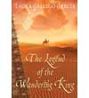 The Legend of the Wandering King