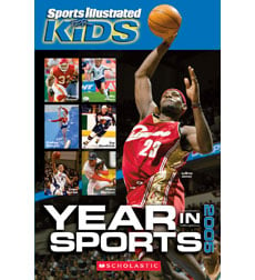 Sports Illustrated for Kids Year in Sports 2005
