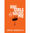 Drums, Girls & Dangerous Pie 